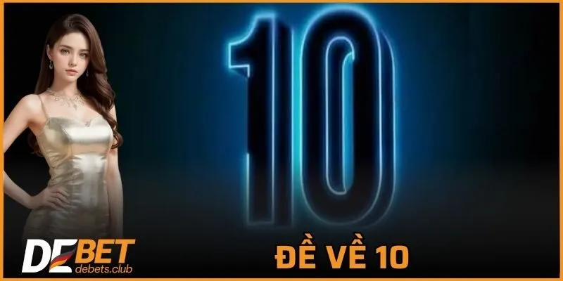 Đề Về 10